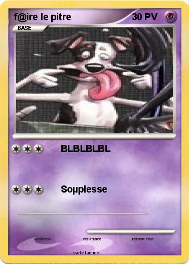 Pokemon f@ire le pitre