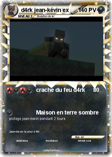 Pokemon d4rk jean-kévin ex