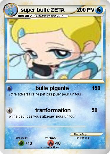 Pokemon super bulle ZETA