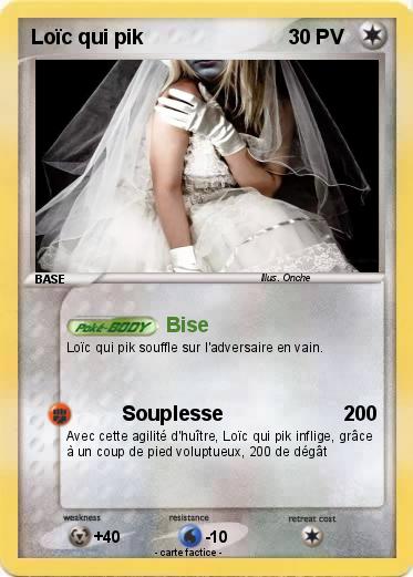Pokemon Loïc qui pik