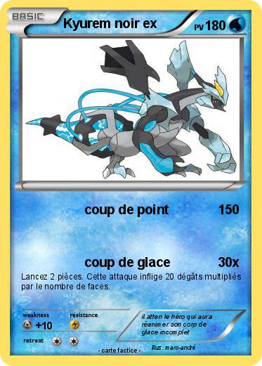 Pokemon Kyurem noir ex