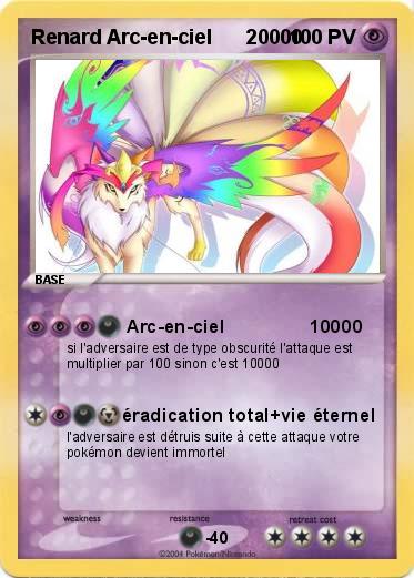 Pokemon Renard Arc-en-ciel      20000
