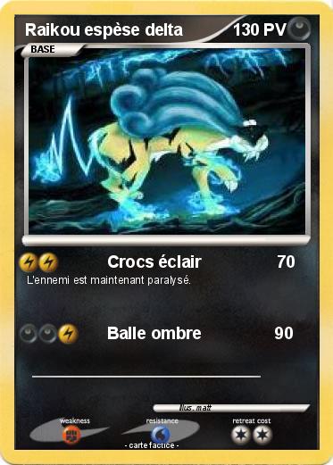 Pokemon Raikou espèse delta