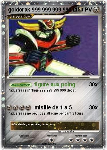 Pokemon goldorak 999 999 999 999