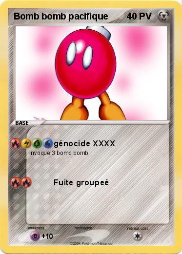 Pokemon Bomb bomb pacifique 