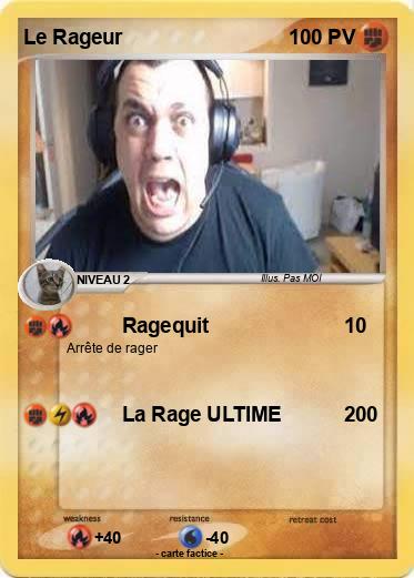 Pokemon Le Rageur