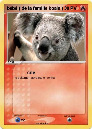 Pokemon bébé ( de la famille koala )