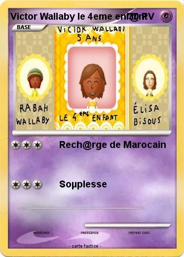 Pokemon Victor Wallaby le 4eme enf@nt