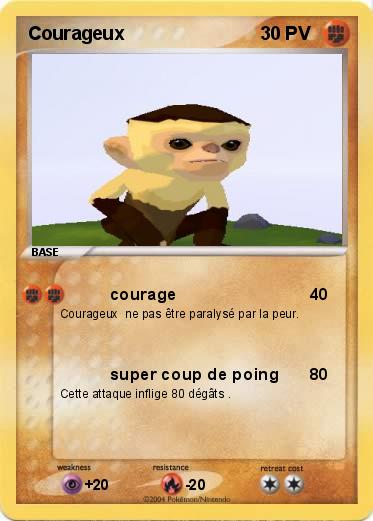 Pokemon Courageux
