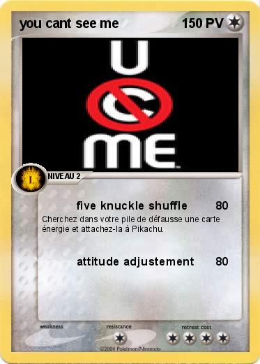 Pokemon you cant see me