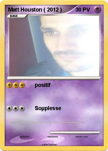 Pokemon Matt Houston ( 2012 )