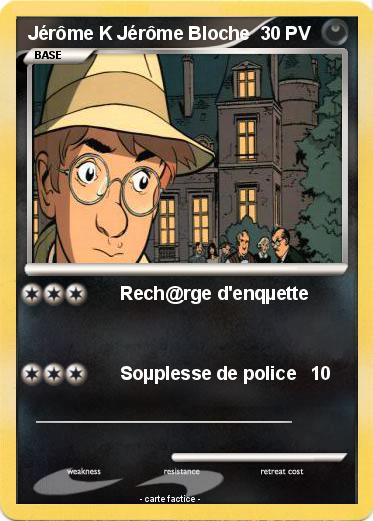 Pokemon Jérôme K Jérôme Bloche