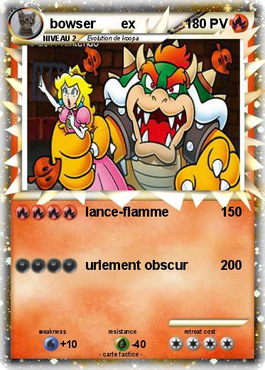 Pokemon bowser       ex