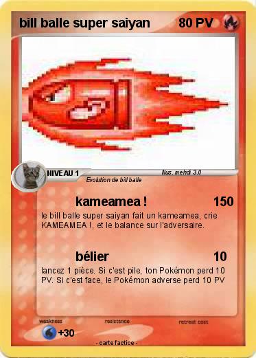 Pokemon bill balle super saiyan