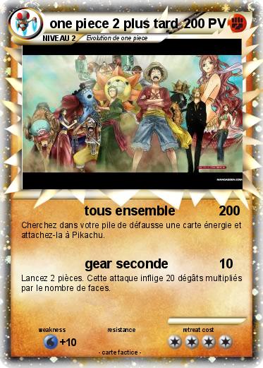 Pokemon one piece 2 plus tard