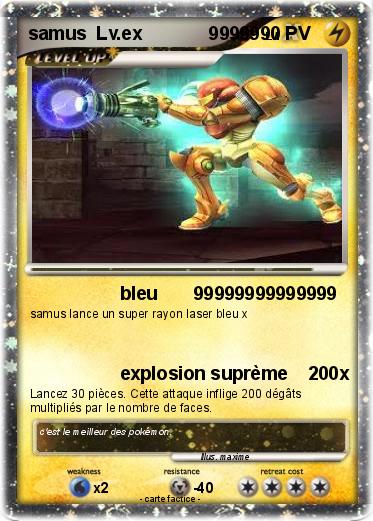 Pokemon samus  Lv.ex             99999