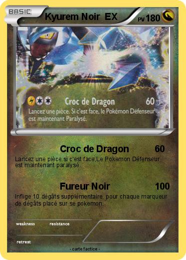 Pokemon Kyurem Noir  EX