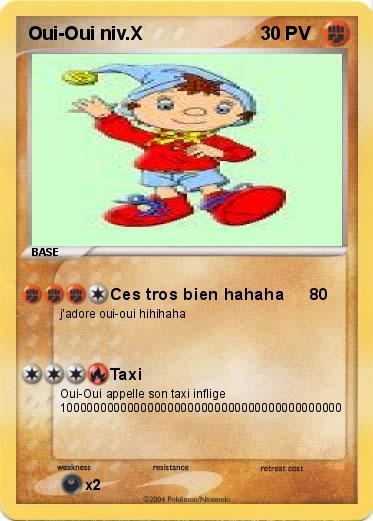 Pokemon Oui-Oui niv.X