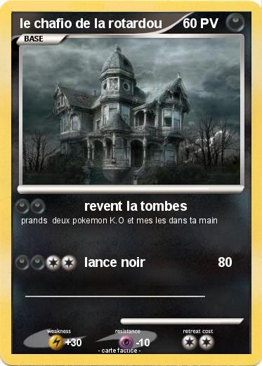 Pokemon le chafio de la rotardou