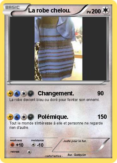 Pokemon La robe chelou.