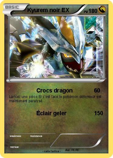 Pokemon Kyurem noir EX