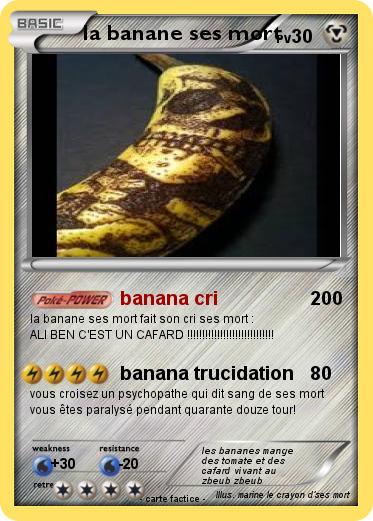 Pokemon la banane ses mort