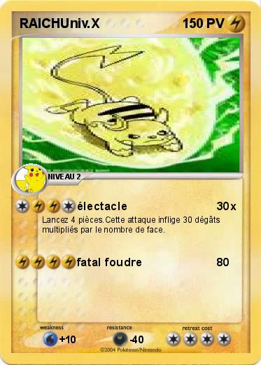 Pokemon RAICHUniv.X