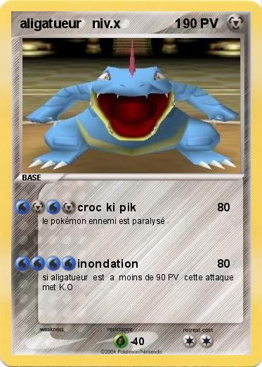 Pokemon aligatueur   niv.x               1          