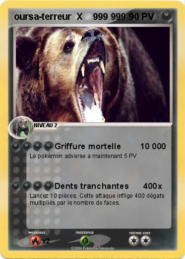 Pokemon oursa-terreur  X    999 999 9