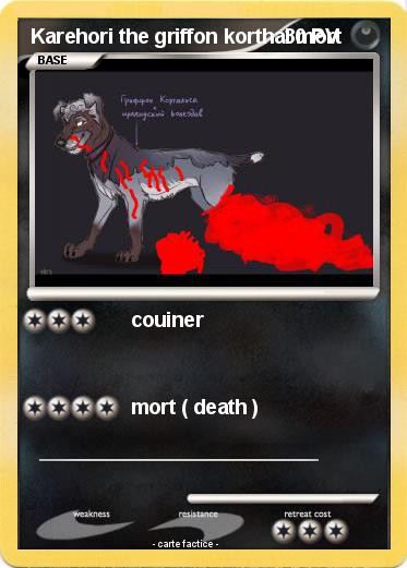 Pokemon Karehori the griffon korthal mort
