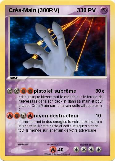 Pokemon Créa-Main (300P.V)           3