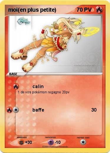 Pokemon moi(en plus petite)
