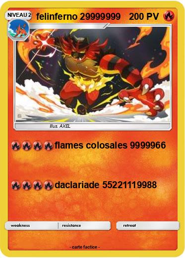 Pokemon felinferno 29999999