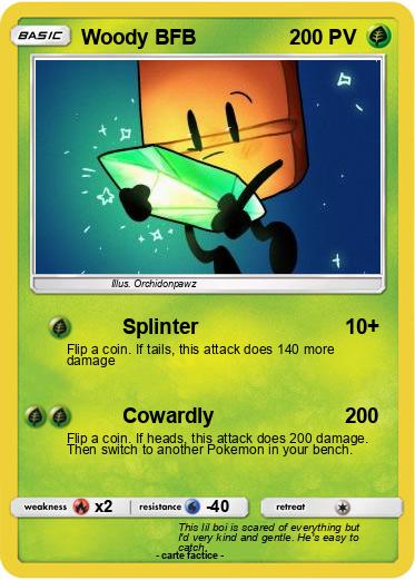 Pokemon Woody BFB