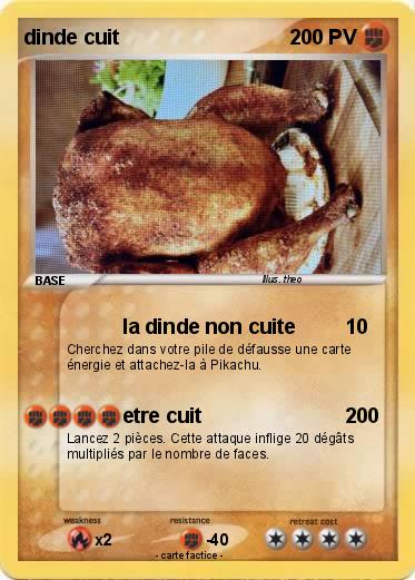 Pokemon dinde cuit