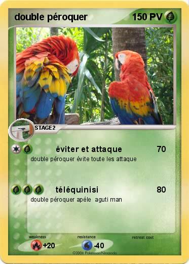 Pokemon double péroquer