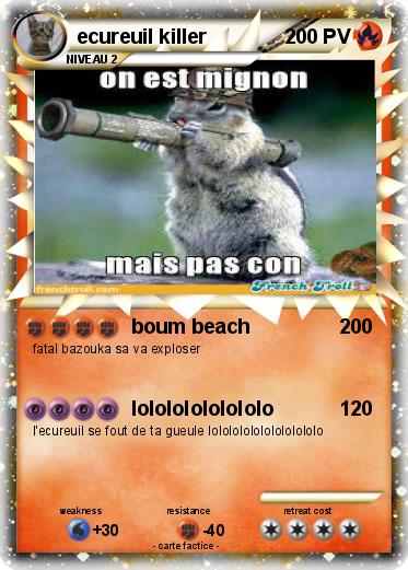 Pokemon ecureuil killer