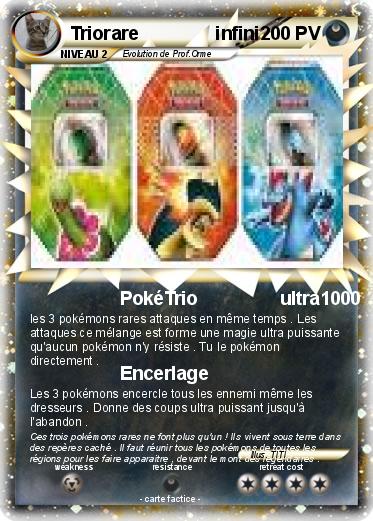 Pokemon Triorare               infini