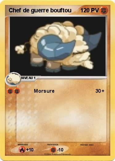 Pokemon Chef de guerre bouftou