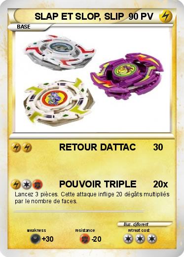 Pokemon SLAP ET SLOP, SLIP