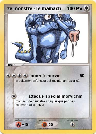 Pokemon ze monstre - le mamach