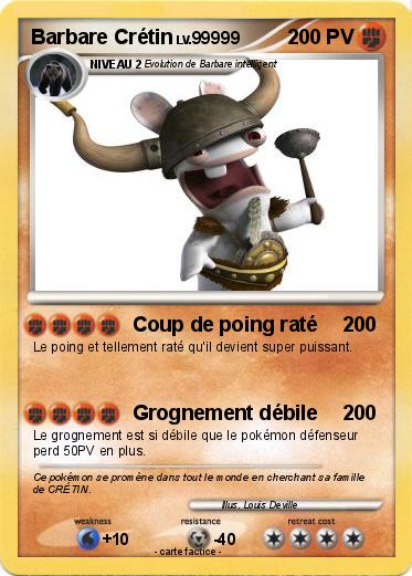 Pokemon Barbare Crétin