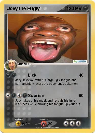 Pokemon Joey the Fugly