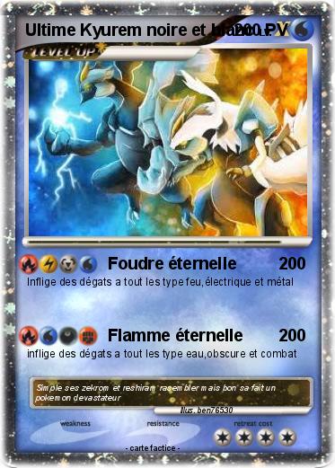 Pokemon Ultime Kyurem noire et blanc