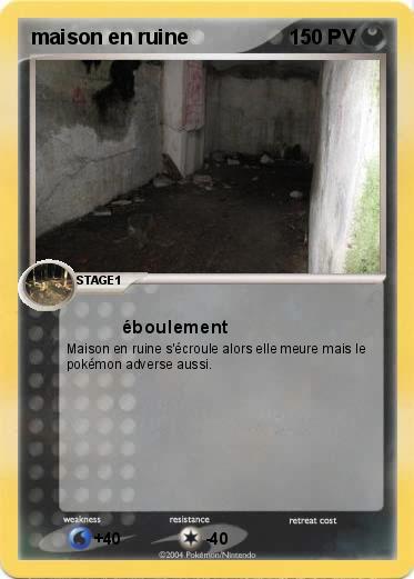 Pokemon maison en ruine