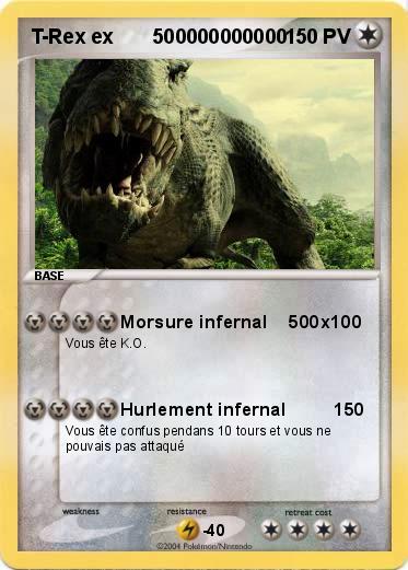 Pokemon T-Rex ex       500000000000