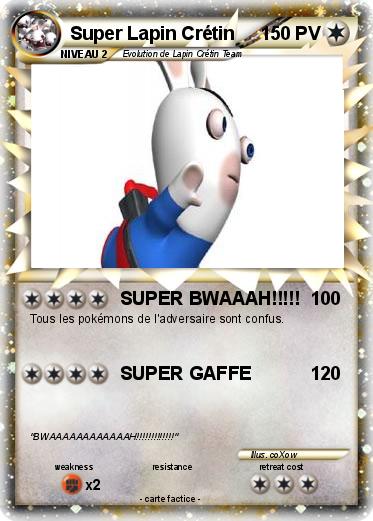 Pokemon Super Lapin Crétin