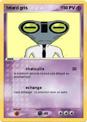 Pokemon tetard gris