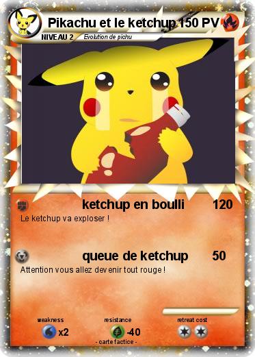 Pokemon Pikachu et le ketchup