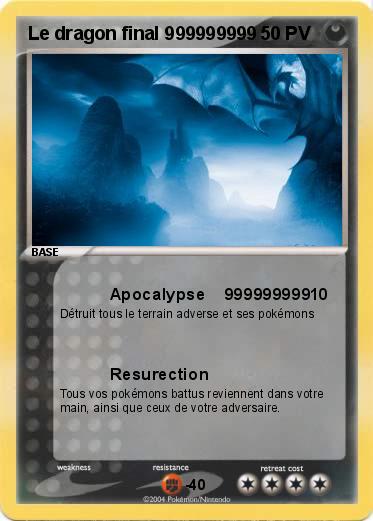 Pokemon Le dragon final 999999999
